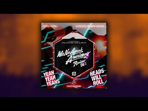 We No Speak Americano Vs. Yeah Yeah Yeahs - Heads Will Roll Vs. Voices In My Head 🎧(MaxGooD Mashup)🎧