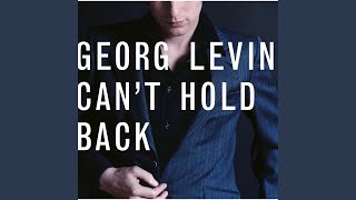 Georg Levin - (I Got) Somebody New
