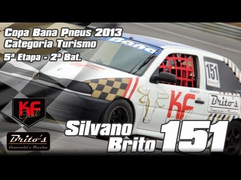 Silvano Brito - 5ª Etapa Copa Bana Pneus 2013 - Cat. Turismo - 2ª Bat.