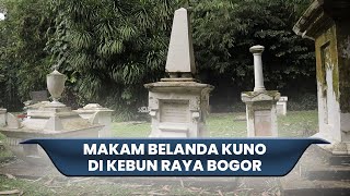 Makam Belanda Kuno di Kebun Raya Bogor, Jadi Tempat Persemayaman Petinggi Kolonial