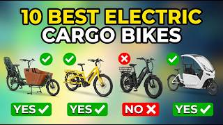 Want the Best Electric Cargo Bike? Here's Our Top 10 Picks