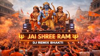 Download lagu Jai Shree Ram DJ Remix  | Ram Mandir Ayodhya Special | Bhakti EDM Song | Festival Dance Anthem mp3