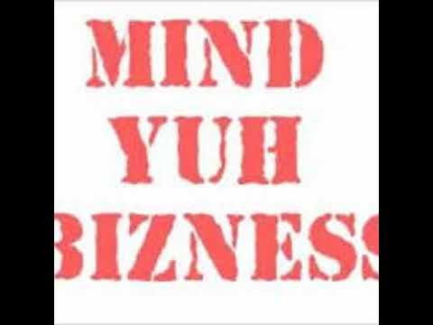 RAW GUTTA & DJ BUCK BITTY - Mind Ya Business