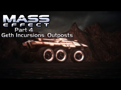 Mass Effect - Part 4 - Geth Incursions - Outposts