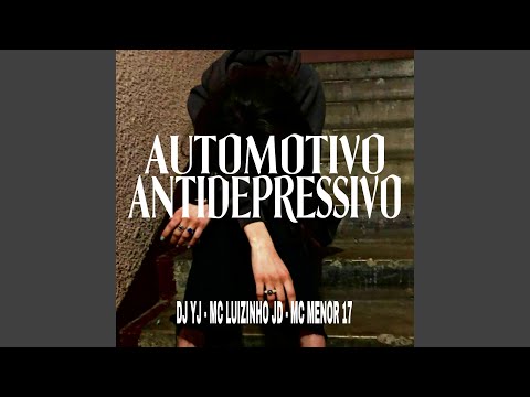 Automotivo Antidepressivo