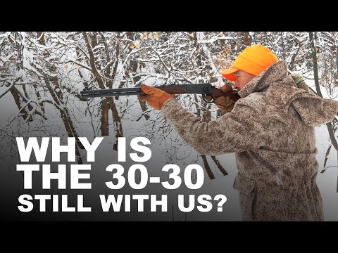 Why Is the 30-30 Still With Us?