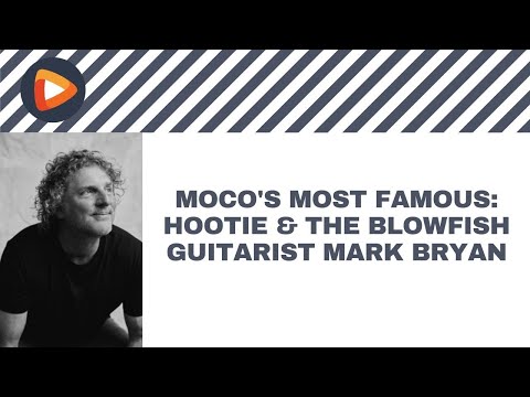 Thumbnail for MoCo’s Most Famous: Hootie & the Blowfish Guitarist Mark Bryan by Mark Bryan