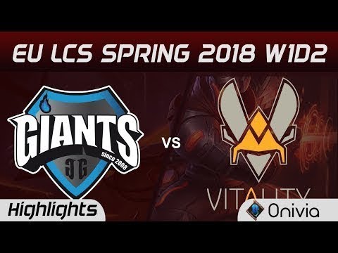 GIA vs VIT Highlights EU LCS Spring 2018 W1D2 Giants Gaming vs Team Vitality by Onivia