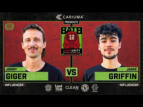 BATB 12: Jonny Giger Vs. Jamie Griffin - Round 1 | Battle At The Berrics - Presented By Cariuma
