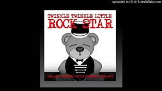 twinkle twinkle little rock star MCR I don't love you