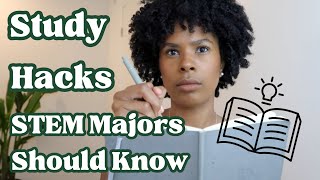 Study Hacks for STEM Majors that Actually Work