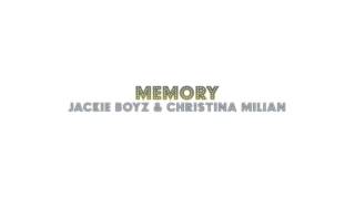Jackie Boyz &amp; Christina Milian - Memory