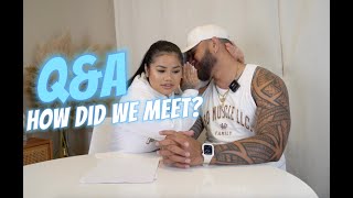 EP 1 HOW DID WE MEET? Q&A VIDEO