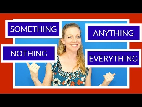 SOMETHING, ANYTHING, NOTHING, e EVERYTHING em inglês!