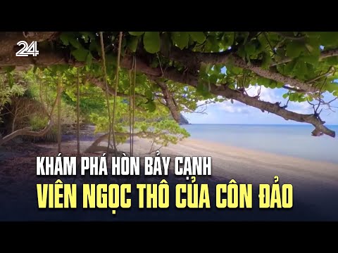 Exploring Hon Bay Canh - The Hidden Gem of Con Dao | VTV24