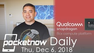 Snapdragon 8cx announcement, iPhone XR keeps struggling &amp; more