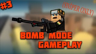 Hard Sniper Only Bomb Mode Gameplay | Blockpost #3 