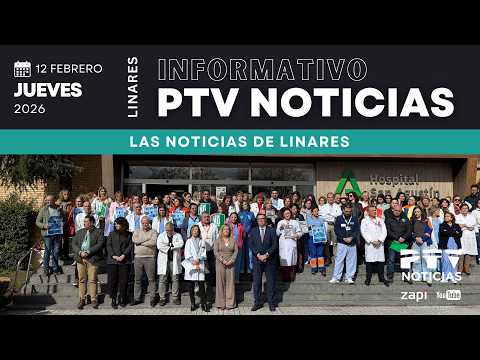 📺 PTV NEWS LINARES HD | Linares mobilizes in support of the assaulted nurse | Feb 12