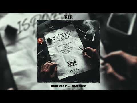 Hadinjo feat. Amerigo - Vir