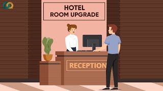 Want To Upgrade Your Hotel Room? | Confused how to ask for Room Upgrade