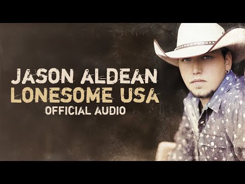Lonesome U.S.A. - Jason Aldean