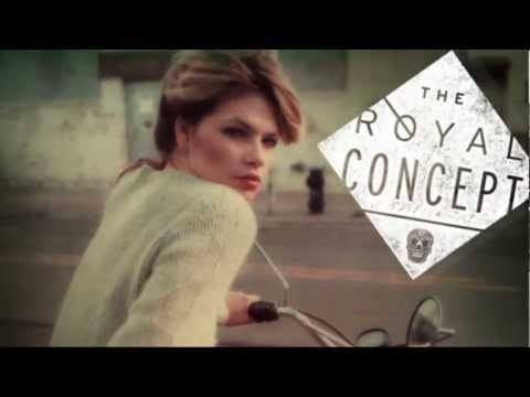 The Royal Concept -  Knocked Up