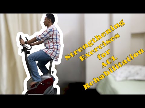 Strengthening Exercises for ACL Rehabilitation