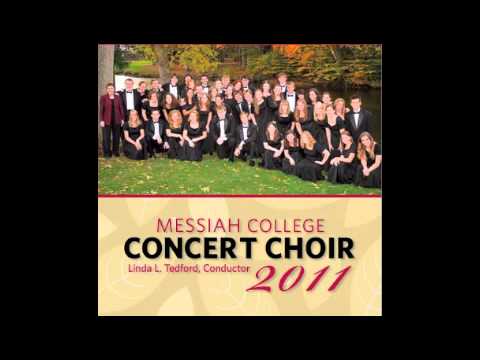 Lay Aside Every Weight - Messiah College Concert Choir