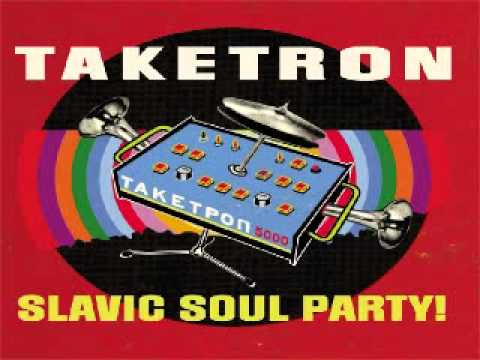 Slavic Soul Party! - Taketron - Canaan Land (Trad. American/Scottish, Arr. Garchik)