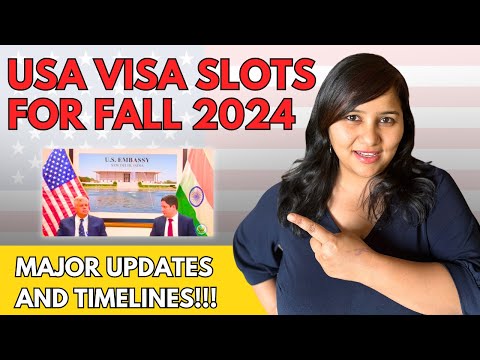 When will USA visa slots open for Fall 2024 — and what do you do if you keep hitting portal errors?