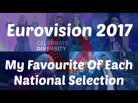 Eurovision 2017: My Favourite Of Each National Selection