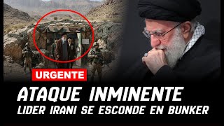 🔴URGENTE : Líder Supremo de IRÁN se PROTEGE en Bunker tras Inminente Ataque de EEUU