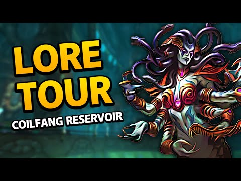 Lore Tour: Coilfang Reservoir