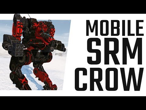 Mobile SRM Stormcrow Build - Mechwarrior Online The Daily Dose #707