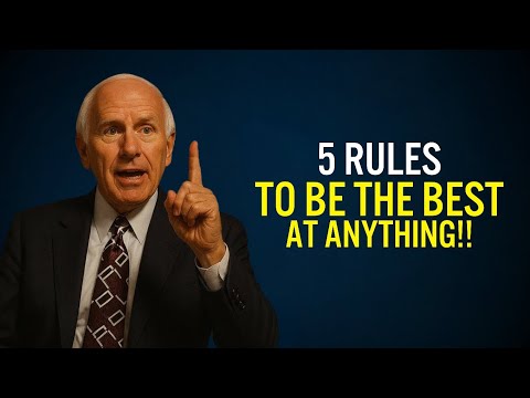 5 Rules to Be the Best at Anything | Jim Rohn Motivation