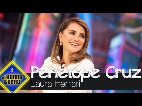 Penélope Cruz habla de Laura Ferrari - El Hormiguero