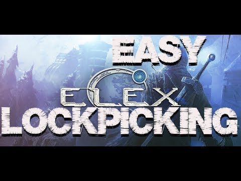 ELEX - Lockpicking Glitch - Open any lock(Even easier)
