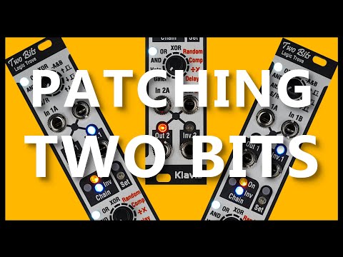 Best Eurorack Practice - Logic with #klavis Two Bits. (french with captions)