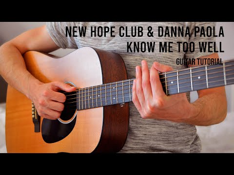 Know Me Too Well - New Hope Club