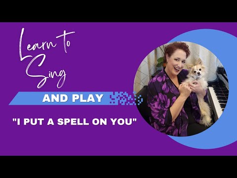 Learn to Sing and Play "I Put a Spell on You" - Singer Savvy Academy