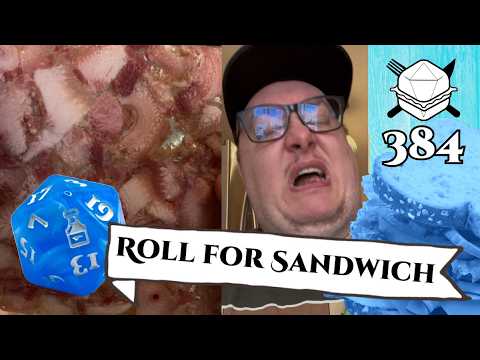 The Balance is Restored... - Roll For Sandwich 384 - 4/18/25