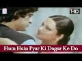 Hum Hain Pyar Ki Dagar Ke Do Musafir Rafi Lata Do Musafir Shashi Kapoor Rekha