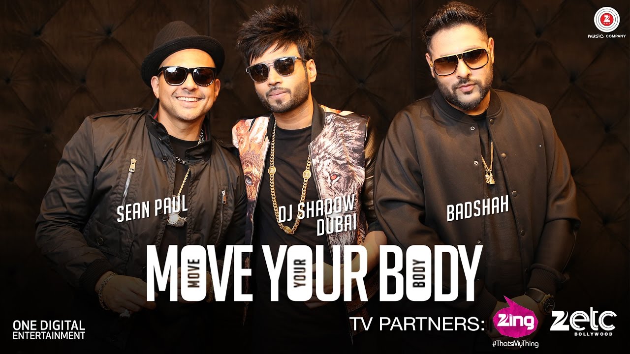 मूव योर बॉडी Move Your Body Lyrics in Hindi - Badshah, Sean Paul, DJ Shadow Dubai मूव योर बॉडी Move Your Body Lyrics in Hindi - Badshah, Sean Paul, DJ Shadow Dubai
