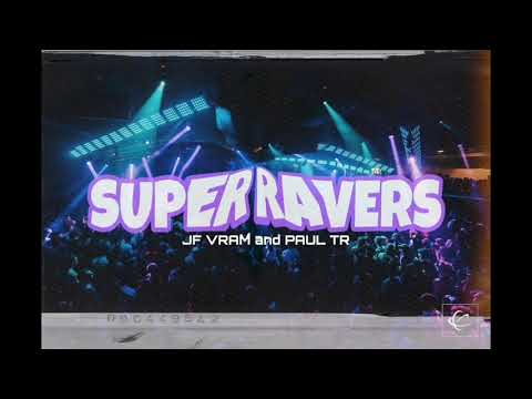 SUPER RAVERS MIX 2/02/2020