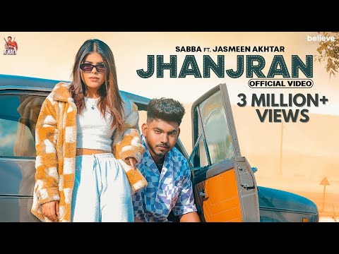 Jhanjran (Official Video) - Sabba Ft. Jasmeen Akhtar - Beatcop - Latest Punjabi Song 2023