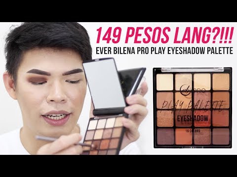 149 PESOS EYESHADOW PALETTE NA PIGMENTED?!!! EVER BILENA PRO PLAY EYESHADOW PALETTE REVIEW