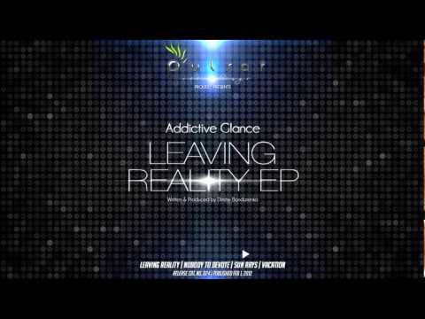Addictive Glance - Leaving Reality EP