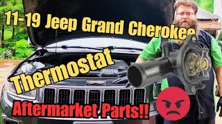 11-19 Jeep Grand Cherokee Thermostat Replacement: Motorad Strikes Again!
