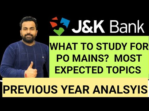 JK BANK PO MAINS| MOST EXPECTED TOPICS | PREVIOUS YEAR PAPER