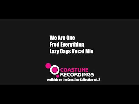 We Are One Fred Everything Vocal Mix Coastline Recordings